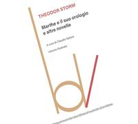 Marthe e il suo orologio e altre novelle