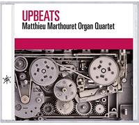 Marthouret Matthieu - UPBEATS - Matthieu Marthouret Organ Quartet