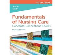 Marti Burton David Smit Study Guide for Fundamentals of Nursing Car (Tascabile)