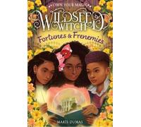 Marti Dumas Fortunes & Frenemies (Wildseed Witch Book 3) (Copertina rigida)