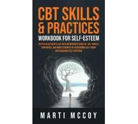 Marti McCoy CBT Skills & Practices Workbook for Self Esteem (Copertina rigida)