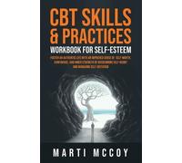 Marti McCoy CBT Skills & Practices Workbook for Self Esteem (Tascabile)