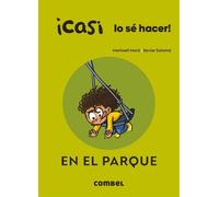 Martí Meritxell En El Parque (Libro di cartone) ¡Casi Lo Sé Hacer