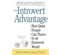 Marti Olsen Laney The Introvert Advantage (Tascabile)