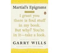 Martial Martial'S Epigrams (Tascabile)