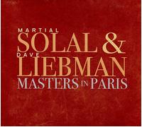 Martial Solal & Dave Liebman Masters in Paris (CD) Album Digipak