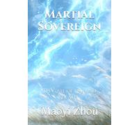 Martial Sovereign: The Gate of Life and Death