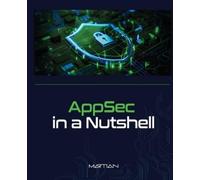 Martian AppSec in a Nutshell (Tascabile) Cybersecurity in a Nutshell