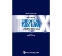 Martijn Schippers Ilona Van Den Eijnde European Tax Law (Tascabile)