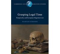 Martijn Stronks Grasping Legal Time (Tascabile)