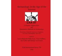 Martijn van Leu Archaeology in the Age of the Internet - C (Mixed Media Product)