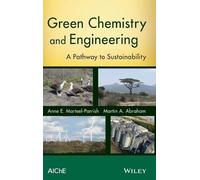 Martin A. Abraham Anne E. Marteel-P Green Chemistry and Engin (Copertina rigida)