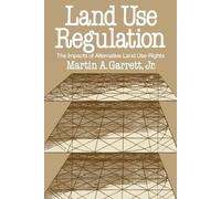 Martin A. Garrett Land Use Regulation (Tascabile)