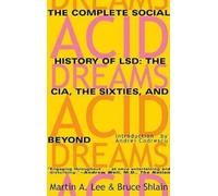 Martin A. Lee Acid Dreams (Tascabile)