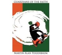 Martin Alan Feigenbaum Guardians of the Faith (Tascabile)