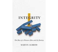 Martin Albrow Integrity (Copertina rigida)