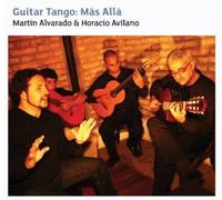 Martin Alvarado / Avilano Horacio - Guitar Tango: Mas Alla - Cd