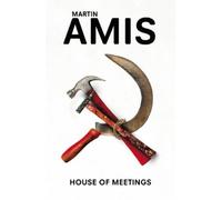 Martin Amis House of Meetings (Tascabile)