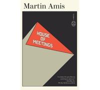 Martin Amis House of Meetings (Tascabile)