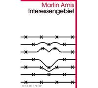 Martin Amis Interessengebiet: Roman (Tascabile)