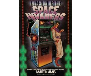 Martin Amis Invasion of the Space Invaders (Tascabile)
