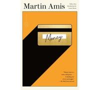 Martin Amis Money (Tascabile)