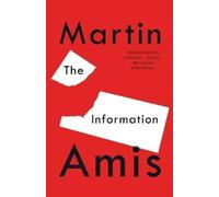 Martin Amis The Information (Tascabile) Vintage International