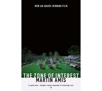 Martin Amis The Zone of Interest (Tascabile)