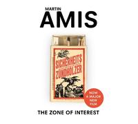Martin Amis The Zone of Interest (Tascabile)