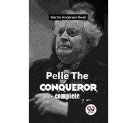 Martin Andersen Nex Pelle the Conqueror (Tascabile)