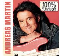 Martin,Andreas - 100 Prozent Sehnsucht