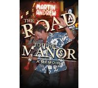 Martin Andrew The Road to the Manor (Tascabile)