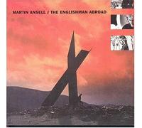 Martin Ansell - Englishman Abroad