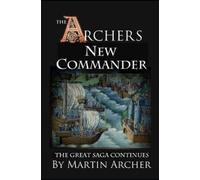 Martin Archer The New Commander (Tascabile)