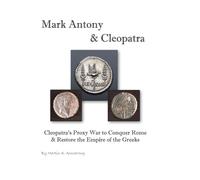Martin Armstrong Mark Antony & Cleopatra (Copertina rigida)