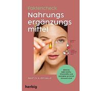 Martin Auerswal Fakten-Check Nahrungsergänzungsmittel - Welche Nährs (Tascabile)