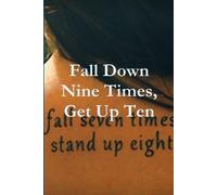 Martin Avery Fall Down Nine Times, Get Up Ten (Tascabile)