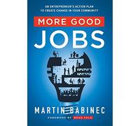 Martin Babinec More Good Jobs (Copertina rigida)
