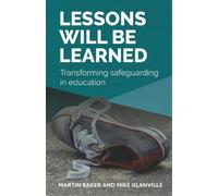 Martin Baker Mike Glanville Lessons Will Be Learned (Tascabile)