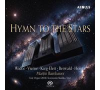 Martin Bambauer - Hymn To The Stars - Organ Works - Cd