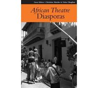 Martin Banham African Theatre 8: Diasporas (Tascabile) African Theatre