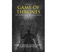 Martin Barker Clarissa Smith Feona Attw Watching Game of Thro (Copertina rigida)
