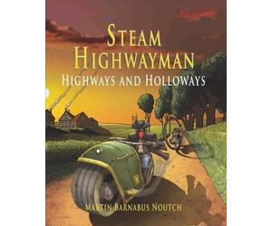 Martin Barnabus Noutch Noutch, Martin Barnabus Steam Highwayman 2 (Tascabile)