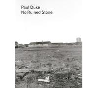 Martin Barnes Paul Duke: No Ruined Stone (Tascabile)