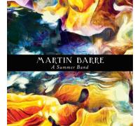 Martin Barre A Summer Band (CD) Album
