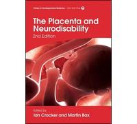 Martin Bax Ian Crocker The Placenta and Neurodisability (Copertina rigida)