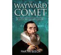 Martin Beech The Wayward Comet (Tascabile)