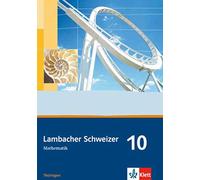 Martin Bellsted Lambacher Schweizer Mathematik 10. Ausgabe Thüringen (Tascabile)