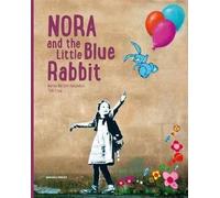 Martin Berdahl Aamundsen Nora and the Little Blue Rabbit (Copertina rigida)