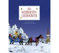 Martin Bernhard Das Weihnachtsliederbuch: 100 Lieder für die (Copertina rigida)